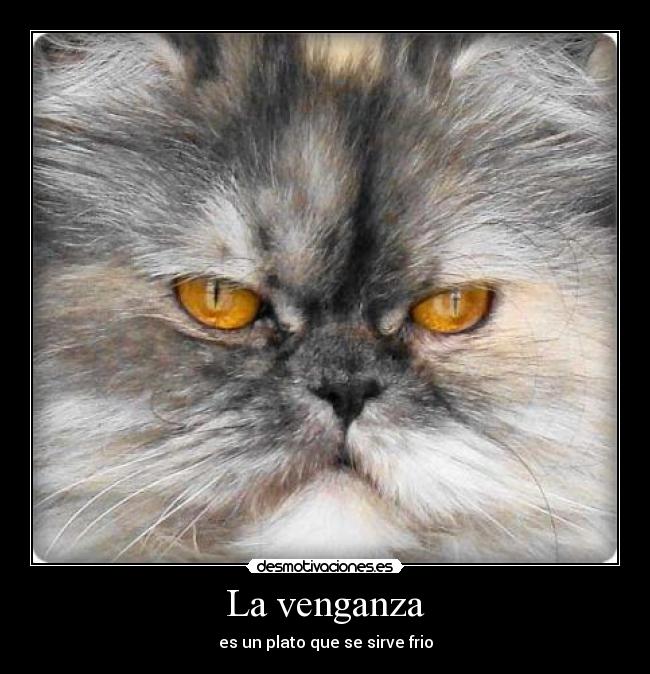 La venganza -