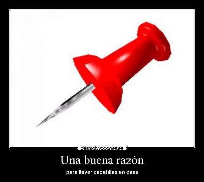 Una buena razón - para llevar zapatillas en casa