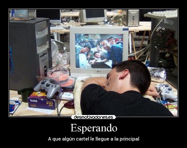 carteles esperando desmotivaciones