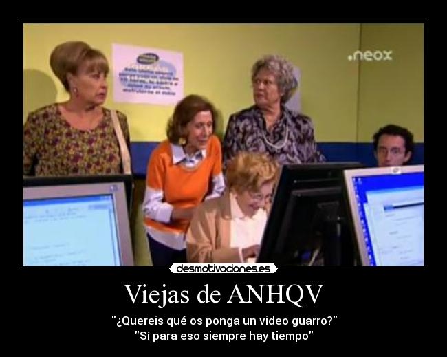 Viejas de ANHQV -