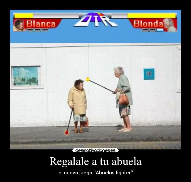 Regalale a tu abuela -