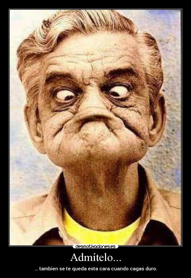 Admítelo... - 