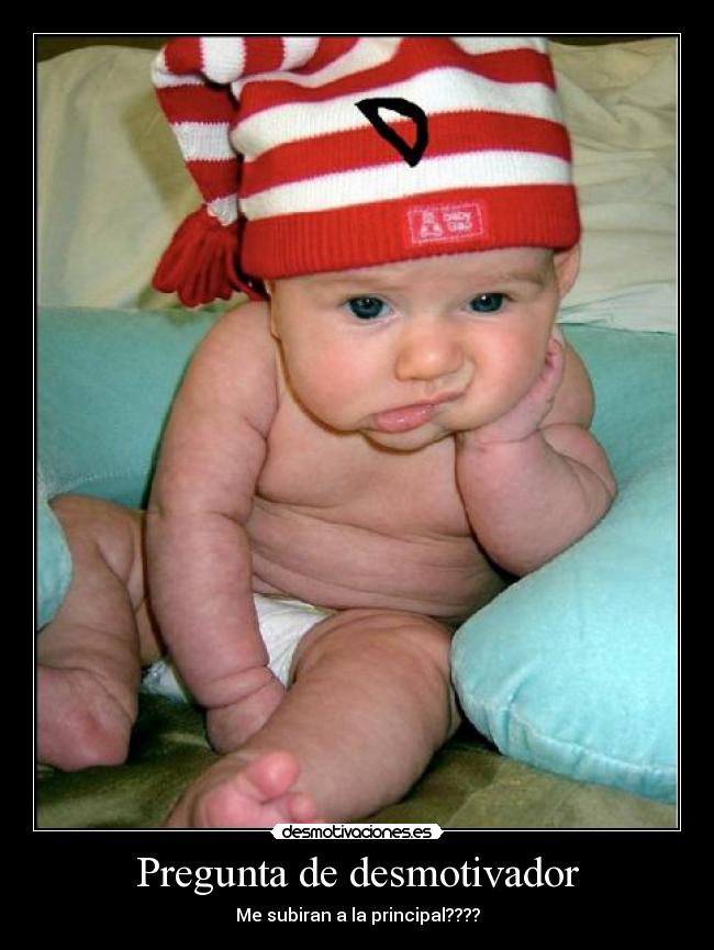 Pregunta de desmotivador -