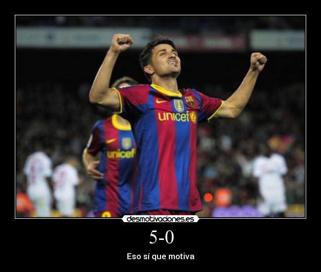 5-0 - Eso sí que motiva