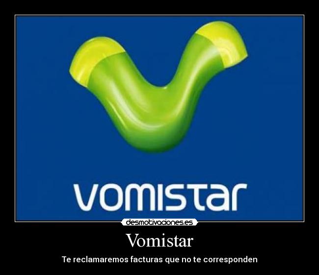 carteles vomistar reclamaremos facturas que corresponden cabrones kun yeyo desmotivaciones