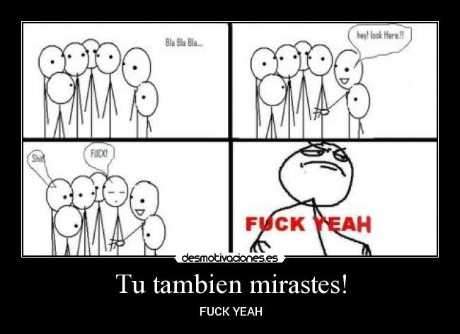 Tu tambien mirastes! - 