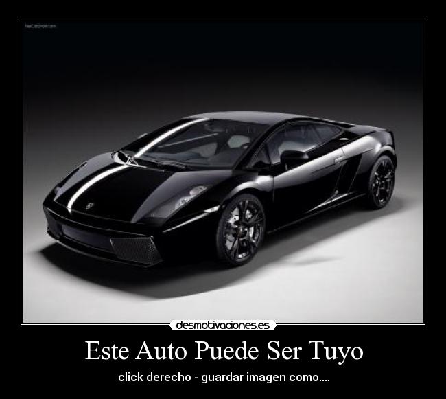 Este Auto Puede Ser Tuyo - 