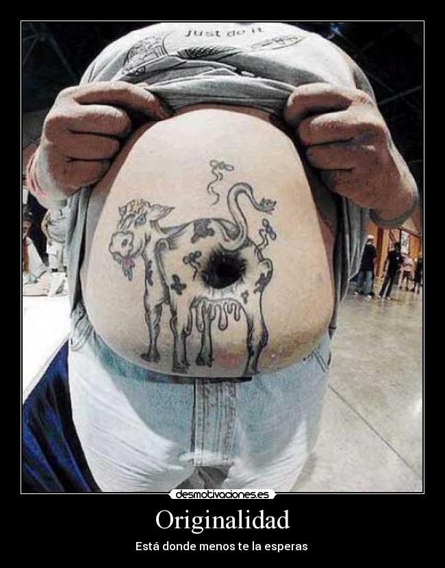 Originalidad - Está donde menos te la esperas