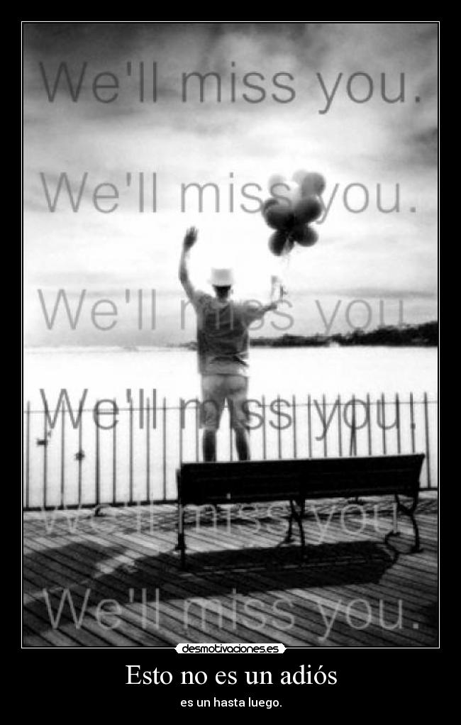 Esto no es un adiós -