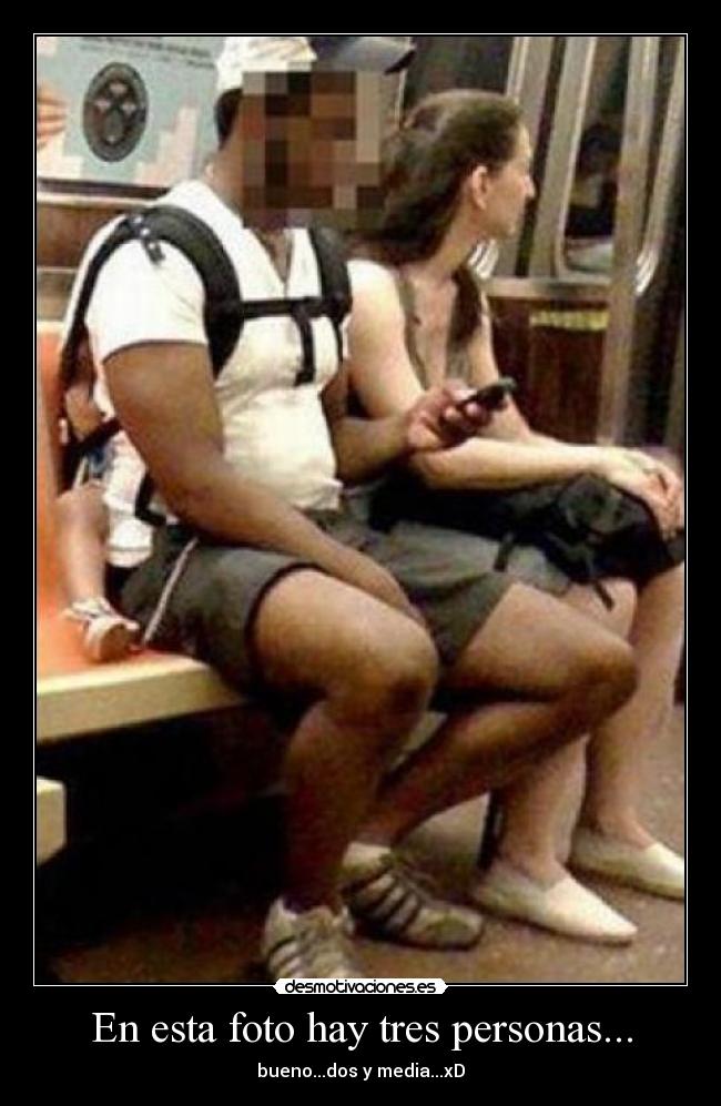 En esta foto hay tres personas... -