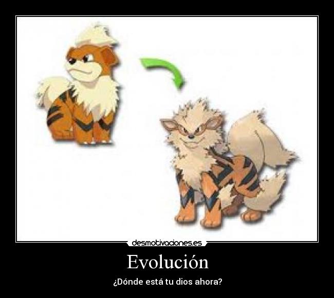 Evolución - ¿Dónde está tu dios ahora?