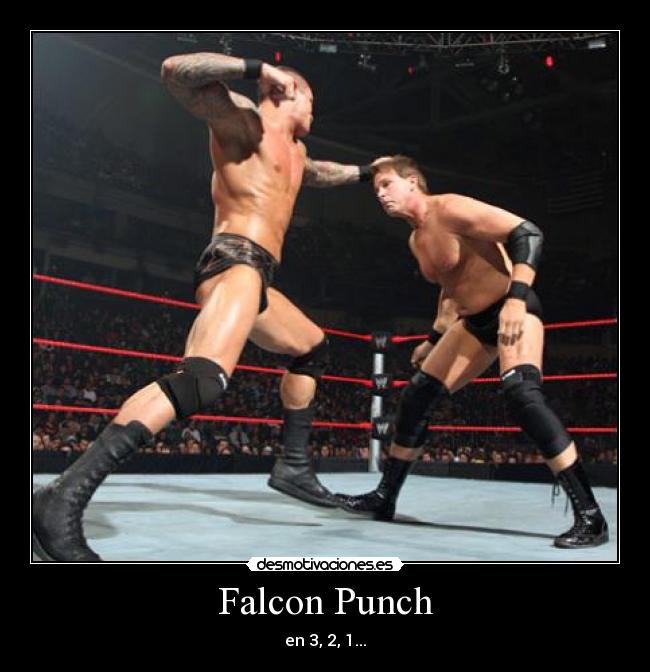 Falcon Punch - en 3, 2, 1...