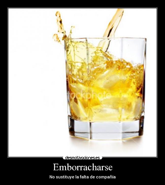 carteles emborracharse desmotivaciones