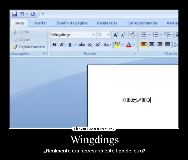 Wingdings - ¿Realmente era necesario este tipo de letra?