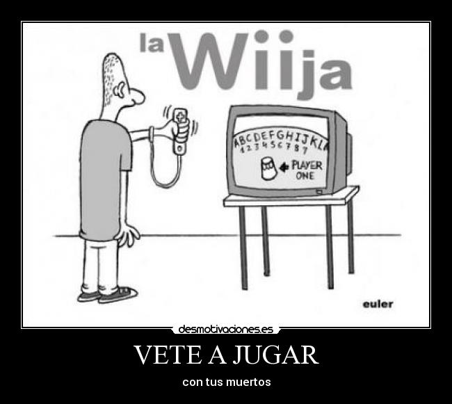 VETE A JUGAR -