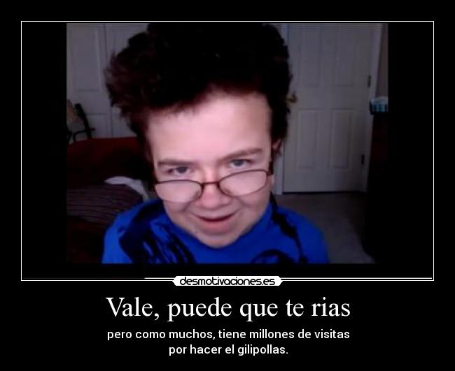 Vale, puede que te rias -