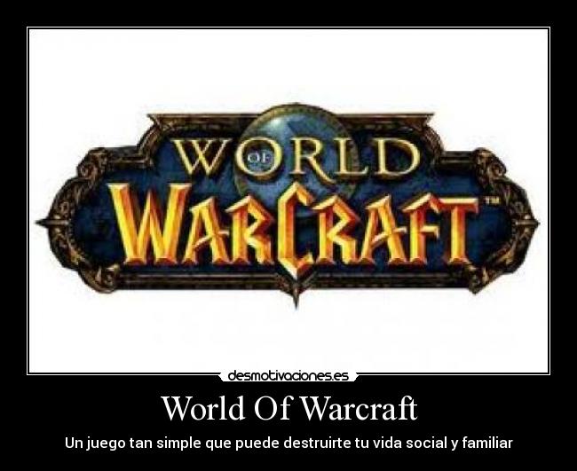 World Of Warcraft -