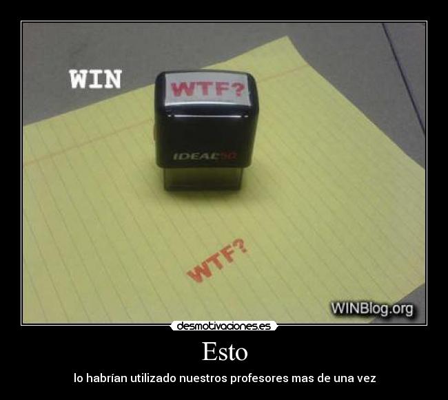 carteles wtf desmotivaciones