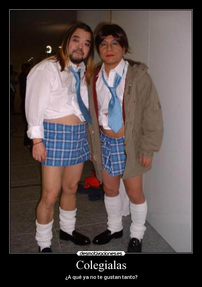 Colegialas - ¿A qué ya no te gustan tanto?