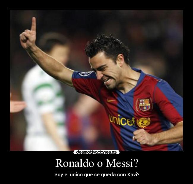 Ronaldo o Messi? -