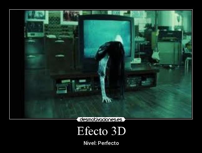 Efecto 3D - Nivel: Perfecto