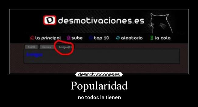Popularidad - no todos la tienen