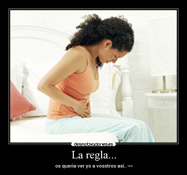 La regla... -