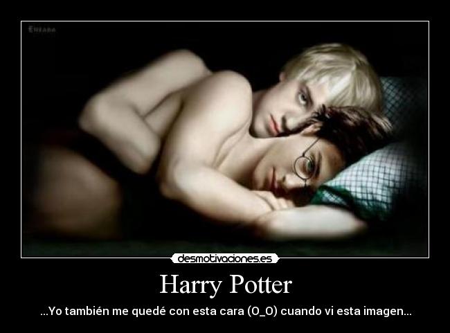 Harry Potter - ...Yo también me quedé con esta cara (O_O) cuando vi esta imagen...