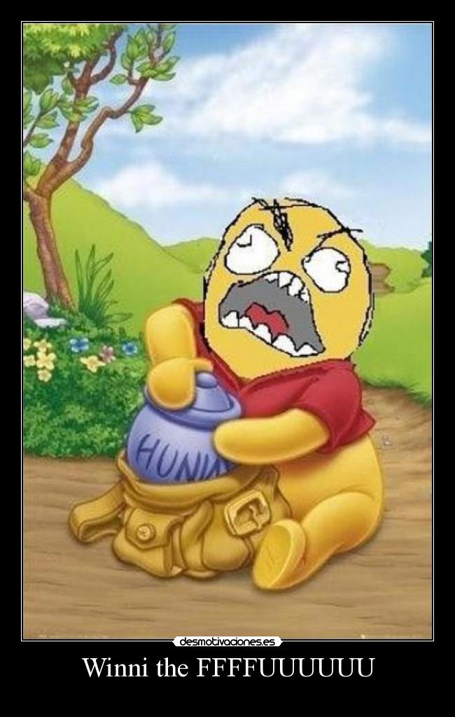 Winni the FFFFUUUUUU - 