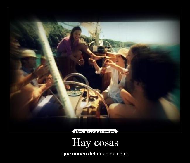 Hay cosas -
