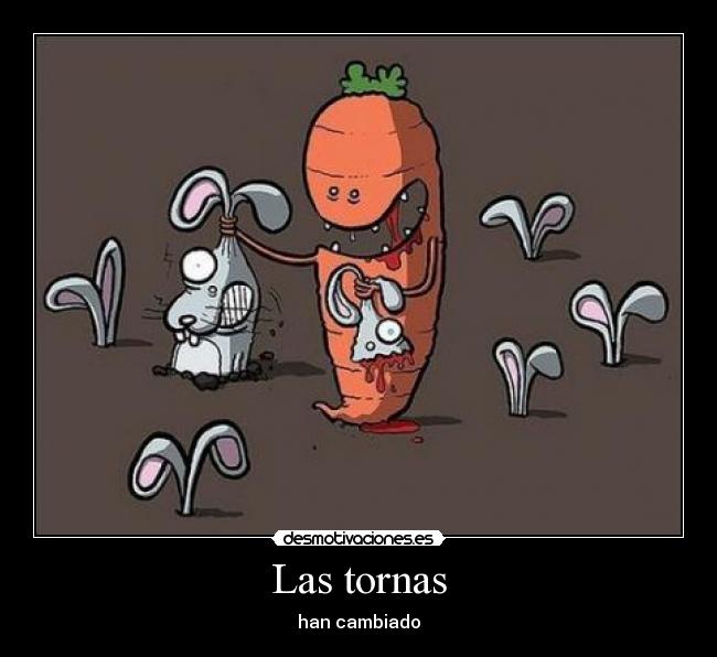 Las tornas -