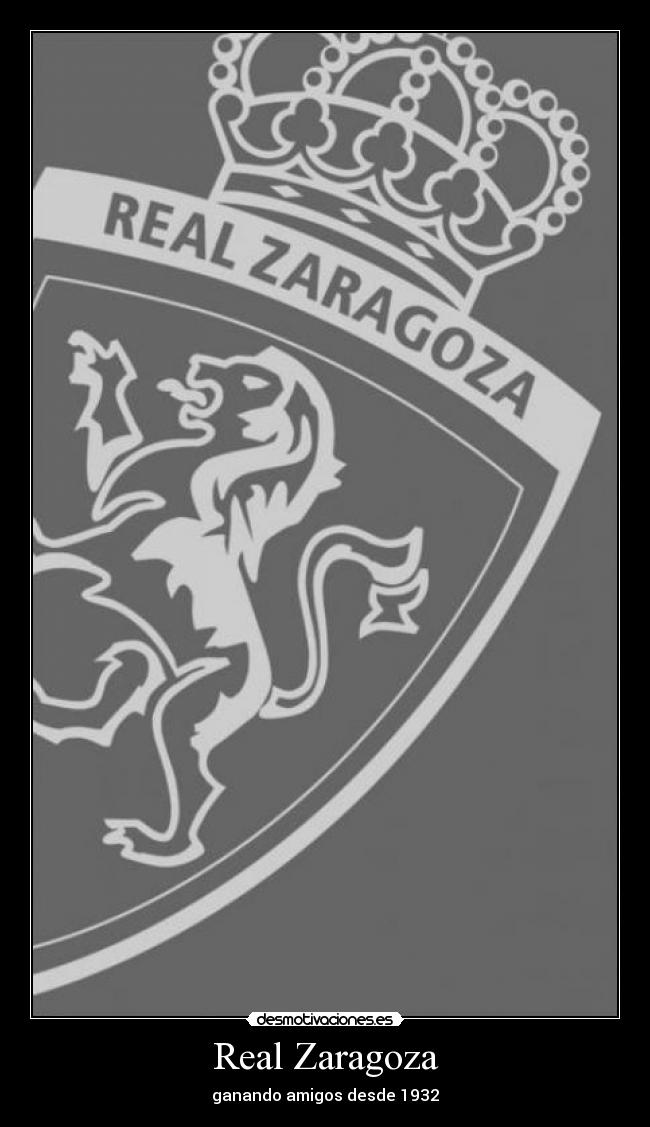 Real Zaragoza - ganando amigos desde 1932
