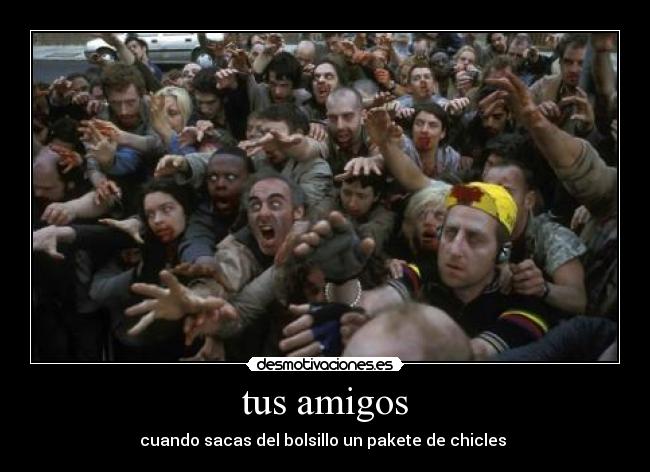 tus amigos -