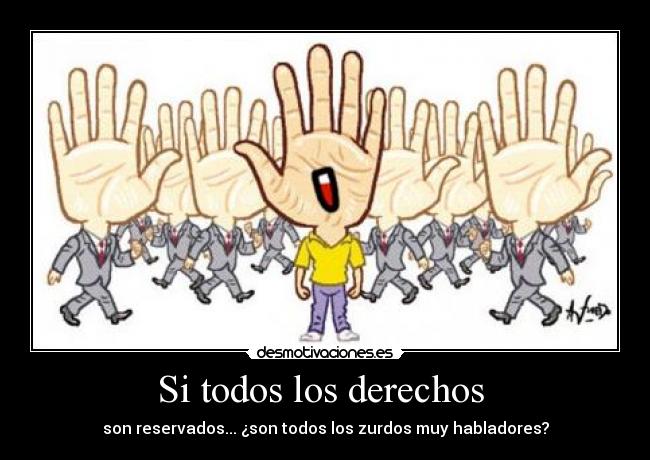 Si todos los derechos -