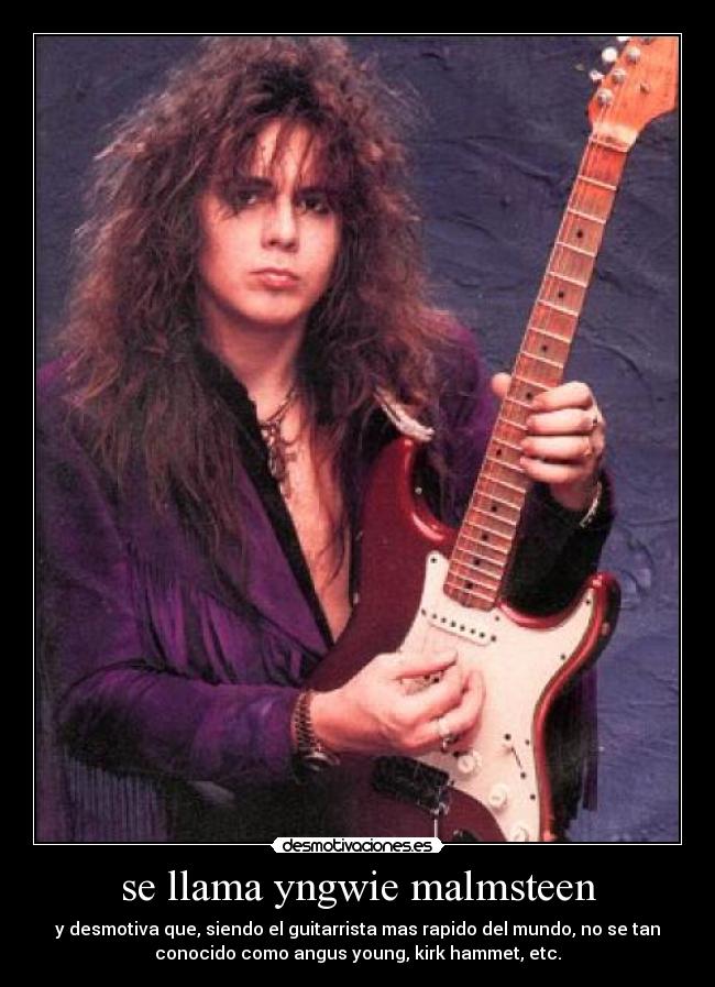 se llama yngwie malmsteen -