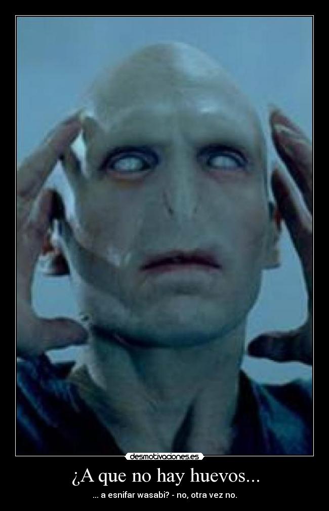 carteles a que hay huevos desmotivaciones