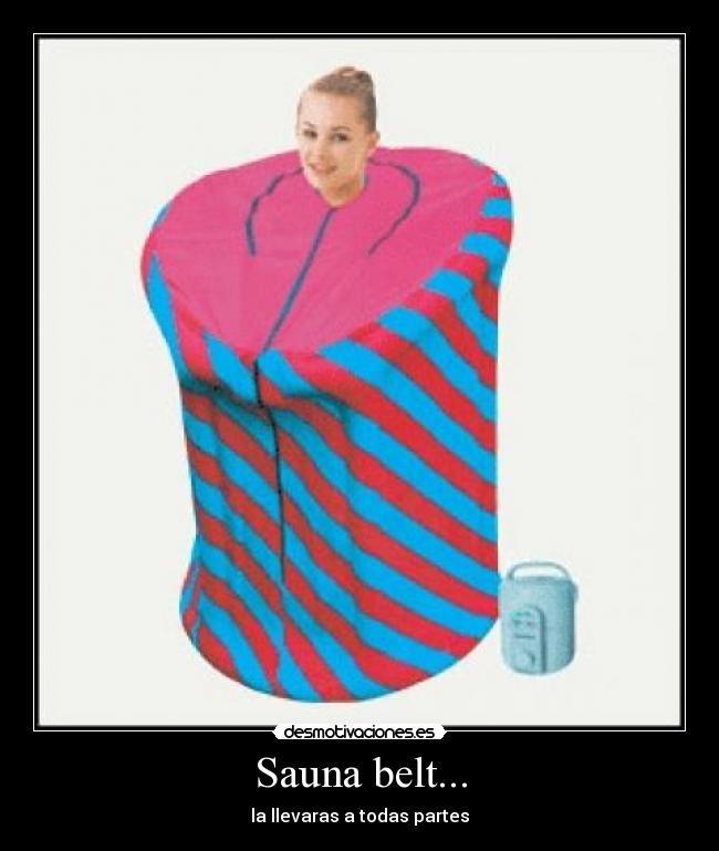 Sauna belt... - la llevaras a todas partes