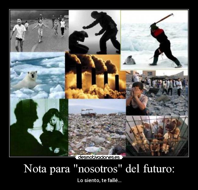 Nota para nosotros del futuro: -