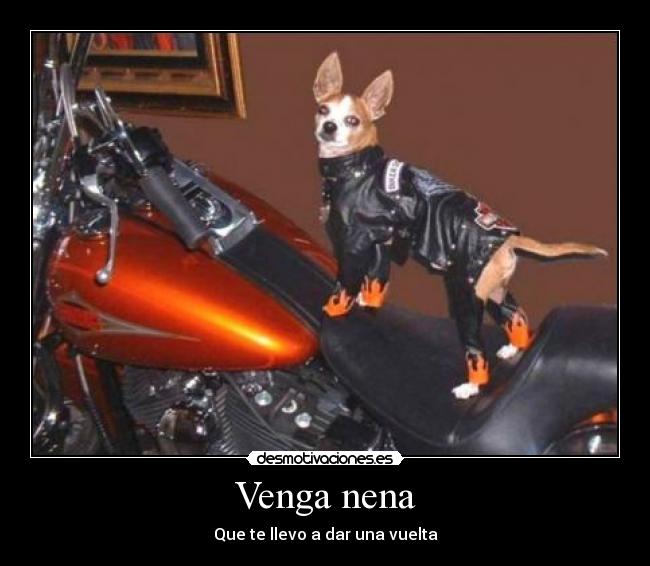 Venga nena - Que te llevo a dar una vuelta