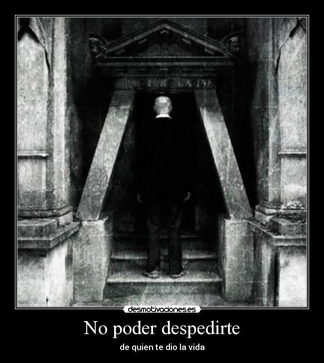 No poder despedirte - 