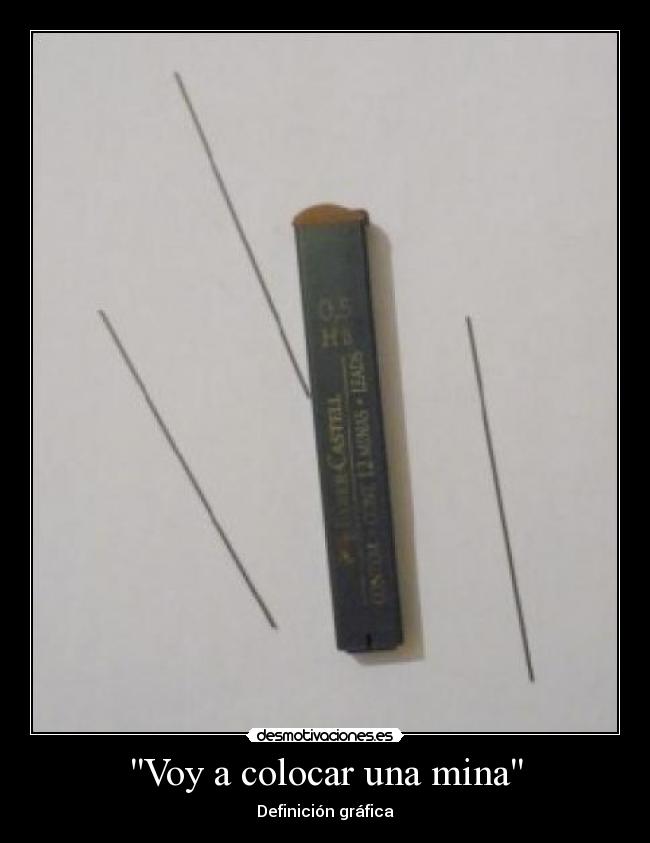 Voy a colocar una mina -