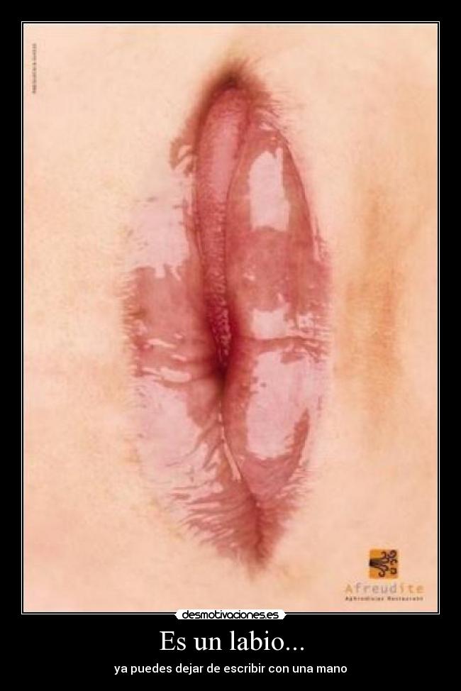 Es un labio... -