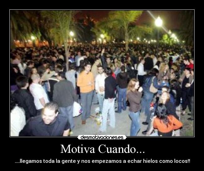 Motiva Cuando... -