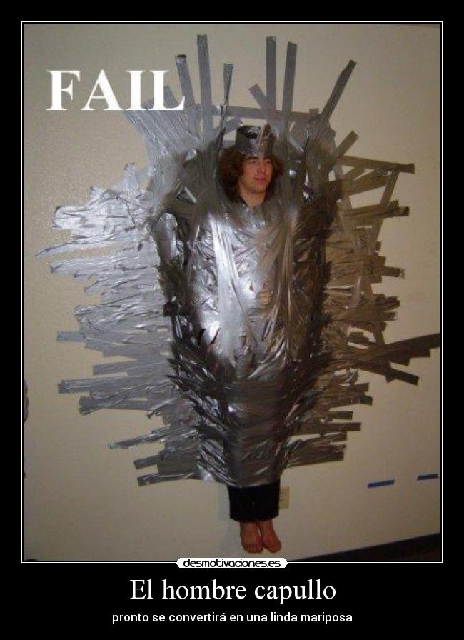 carteles hombre capullo mariposa desmotivaciones