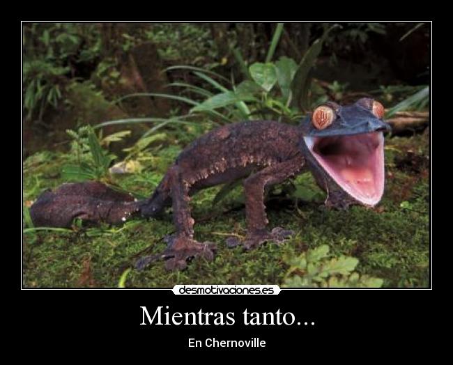 Mientras tanto... - En Chernoville