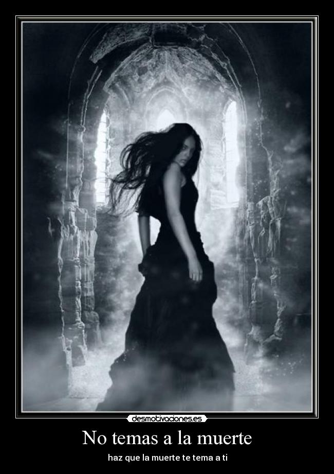No temas a la muerte - 
