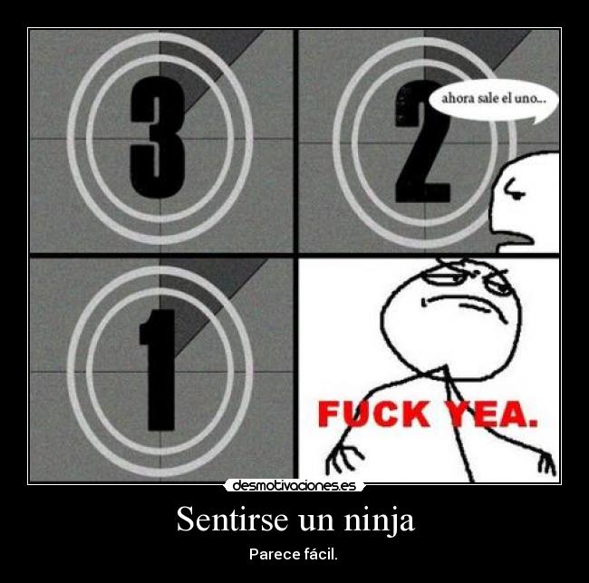 Sentirse un ninja - 