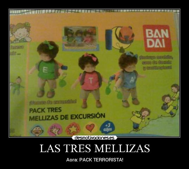 carteles las tres mellizas desmotivaciones