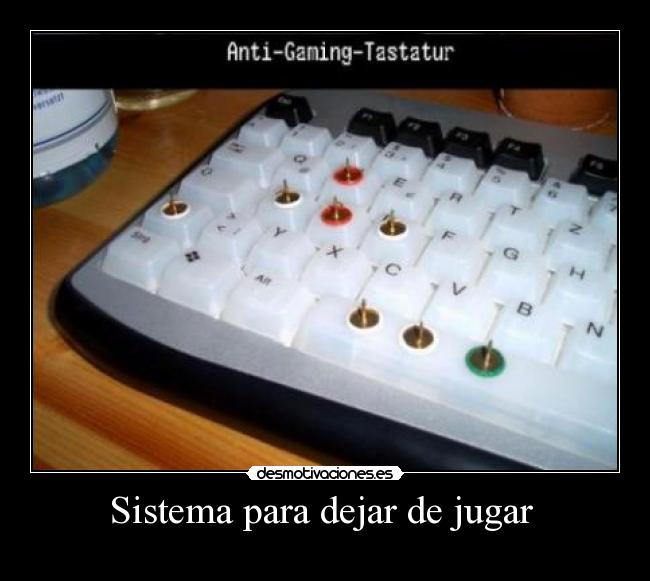 Sistema para dejar de jugar  - 