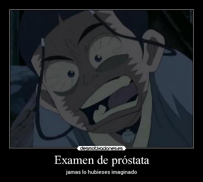 carteles examen prostata desmotivacion todos nos toca desmotivaciones